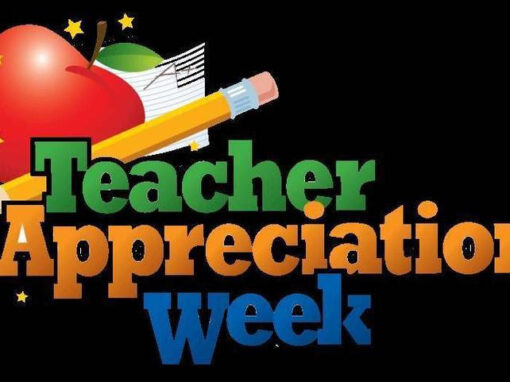 Teacher Appreciation Week – May 8-12